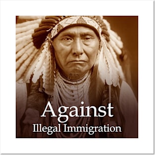 Against Illegal Immigration Posters and Art